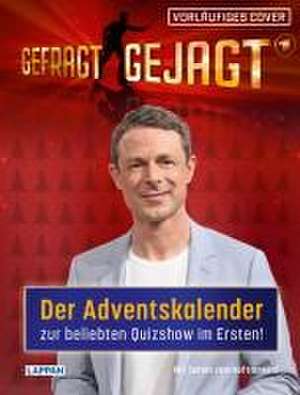 Gefragt Gejagt - Der Adventskalender zur beliebten Quizshow im Ersten de Lappan Verlag