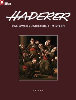 Das zweite Jahrzehnt im Stern de Gerhard Haderer