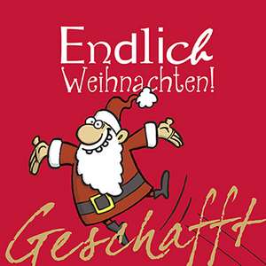 Geschafft! Endlich Weihnachten! de Michael Kernbach