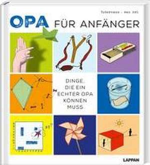 Opa für Anfänger de Frank van Ark