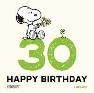 Peanuts Geschenkbuch: Happy Birthday zum 30. Geburtstag de Charles M. Schulz