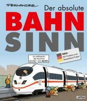 Der absolute Bahnsinn de Miguel Fernandez