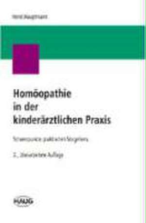 Homöopathie in der kinderärztlichen Praxis