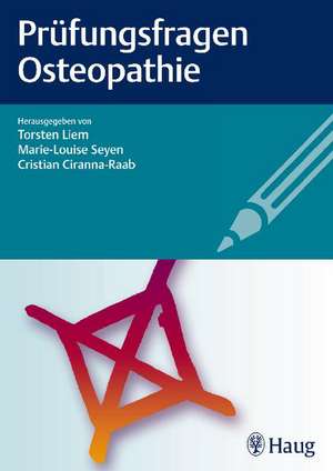 Prüfungsfragen Osteopathie de Torsten Liem