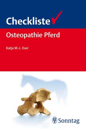 Checkliste Osteopathie Pferd de Katja Eser