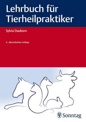 Lehrbuch für Tierheilpraktiker de Sylvia Dauborn