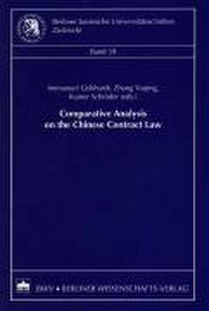 Comparative Analysis on the Chinese Contract Law de Immanuel Gebhardt