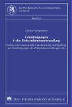 Genehmigungen in der Unternehmensumwandlung de Christian Zeppezauer