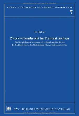 Zweckverbandsrecht im Freitstaat Sachsen de Ina Richter