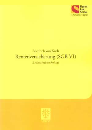 Rentenversicherung (SGB VI) de Friedrich von Koch