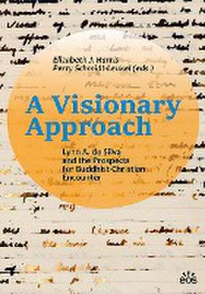 A Visionary Approach de Elizabeth J. Harris