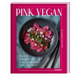 Pink vegan de Susanne Wernicke