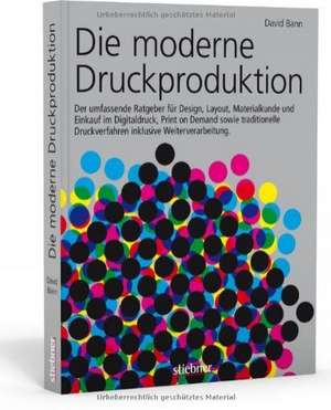 Die moderne Druckproduktion de David Bann