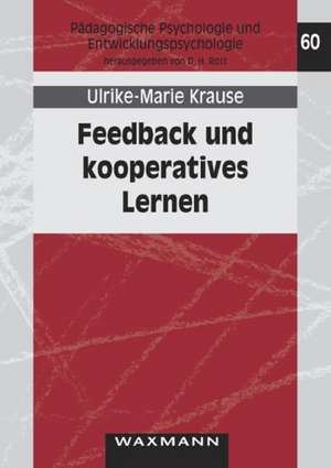 Feedback und kooperatives Lernen de Ulrike-Marie Krause