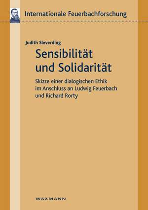 Sensibilität und Solidarität de Judith Sieverding