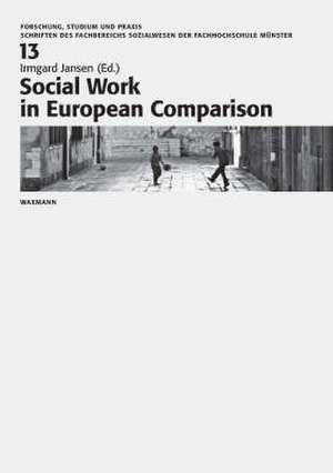 Social Work in European Comparison de Irmgard Jansen