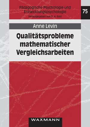 Qualitätsprobleme mathematischer Vergleichsarbeiten de Anne Levin