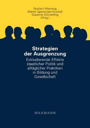 Strategien der Ausgrenzung de Norbert Wenning