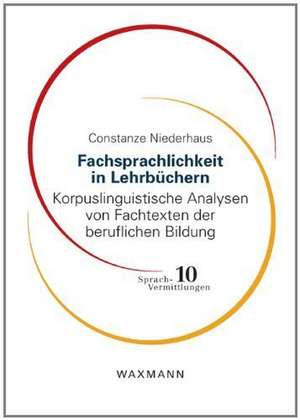 Fachsprachlichkeit in Lehrbüchern de Constanze Niederhaus