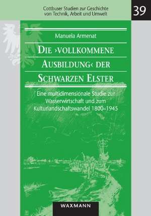 Die "vollkommene Ausbildung" der Schwarzen Elster de Manuela Armenat