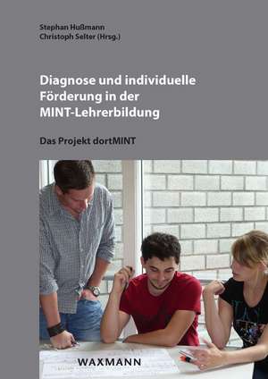 Diagnose und individuelle Förderung in der MINT-Lehrerbildung de Stephan Hußmann