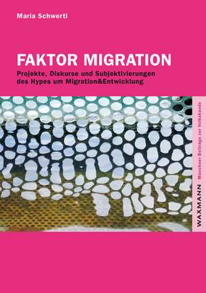 Faktor Migration de Maria Schwertl