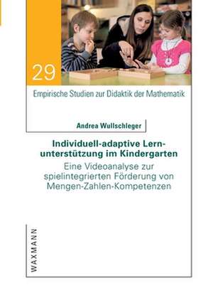 Individuell-adaptive Lernunterstützung im Kindergarten de Andrea Wullschleger