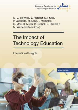 The Impact of Technology Education de Marc J. de Vries