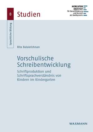 Vorschulische Schreibentwicklung de Rita Balakrishnan