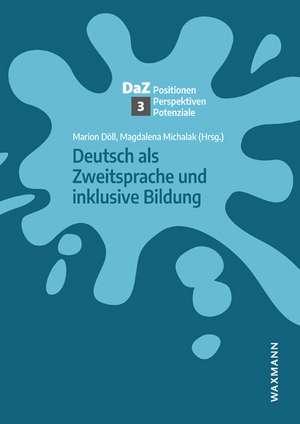 Deutsch als Zweitsprache und inklusive Bildung de Marion Döll