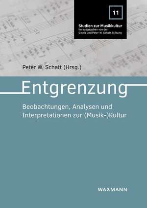 Entgrenzung de Peter W. Schatt