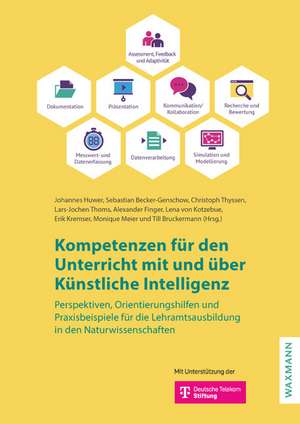 Kompetenzen für den Unterricht mit und über Künstliche Intelligenz de Johannes Huwer