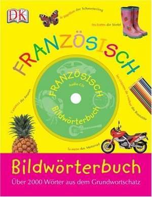 Bildwörterbuch Französisch de Karin Fellner