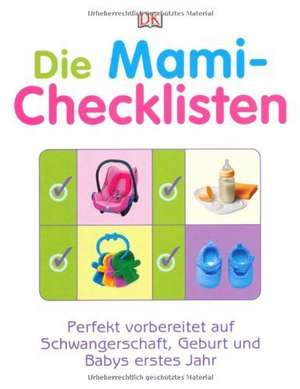 Die Mami-Checklisten de Karen Sullivan