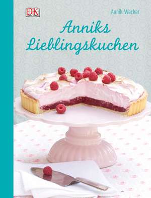 Anniks Lieblingskuchen de Annik Wecker