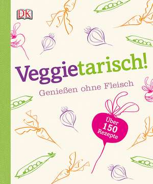 Veggietarisch! de Caroline Humphries