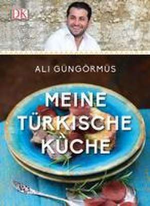 Meine türkische Küche de Ali Güngörmüs