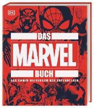 Das MARVEL Buch de Stephen Wiacek