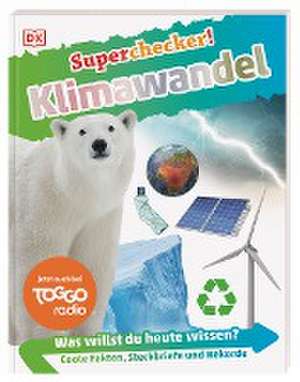 Superchecker! Klimawandel de Kirsten E. Lehmann