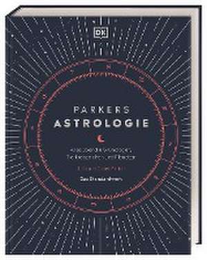 Parkers Astrologie de Julia Parker