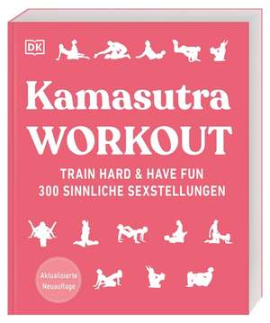 Kamasutra Workout de DK Verlag