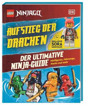 LEGO® NINJAGO® Aufstieg der Drachen Der ultimative Ninja-Guide de Shari Last