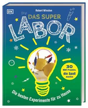 Das Superlabor de Robert Winston