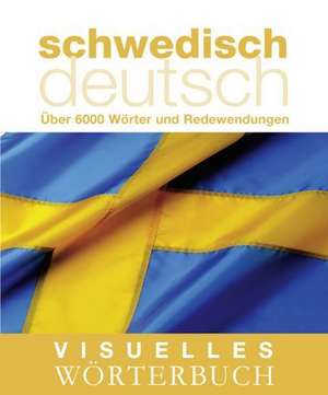 Visuelles Wörterbuch Schwedisch-Deutsch