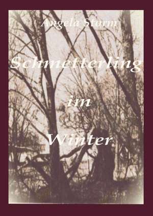 Schmetterling im Winter de Angela Storm