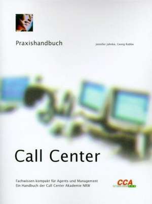 Praxishandbuch Call Center de Jennifer Jahnke