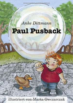 Paul Pusback de Anke Dittmann