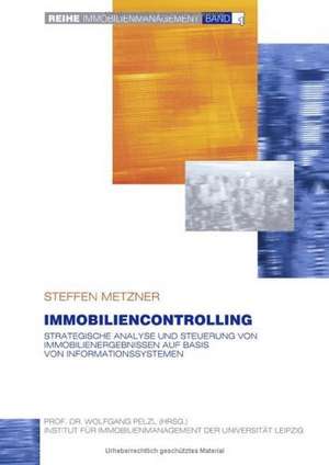 Immobiliencontrolling de Steffen Metzner