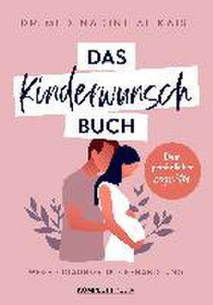 Das Kinderwunschbuch de Nadine Al-Kaisi