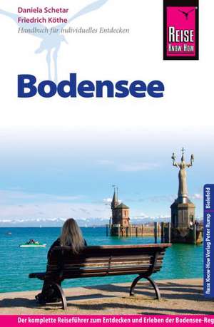 Reise Know-How Bodensee de Daniela Schetar